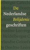 DE NEDERLANDSE BELIJDENISGESCHRIFTEN