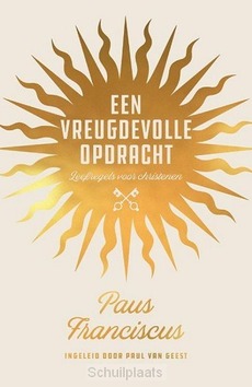 EEN VROLIJKE OPDRACHT - PAUS FRANCISCUS - 9789043534123