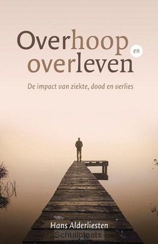 OVERHOOP EN OVERLEVEN - ALDERLIESTEN, HANS - 9789043534703
