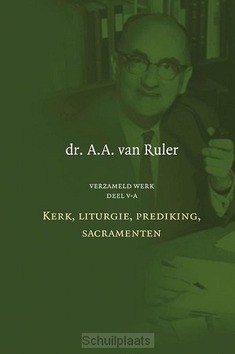 VERZAMELD WERK DEEL V-A - RULER, A.A. VAN - 9789043535519