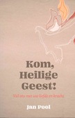 KOM, HEILIGE GEEST!