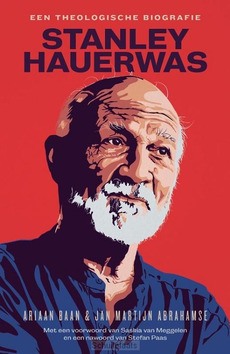 STANLEY HAUERWAS - BAAN, ARIAAN; ABRAHAMSE, JAN MARTIJN - 9789043538039