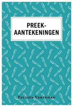 PREEKAANTEKENINGEN - VERVOORN, PAULIEN - 9789043538312