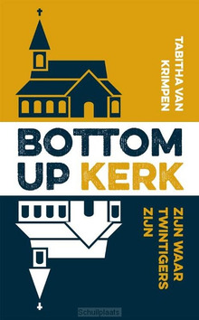 BOTTOM-UP KERK - KRIMPEN, TABITHA VAN - 9789043539289