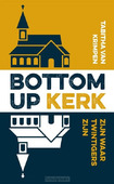BOTTOM-UP KERK