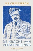 DE KRACHT VAN VERWONDERING - CHESTERTON, G. K. - 9789043540001
