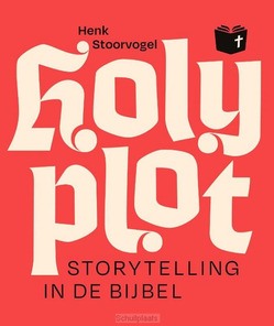 HOLY PLOT - STOORVOGEL, HENK - 9789043540162