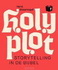 HOLY PLOT - STOORVOGEL, HENK - 9789043540162