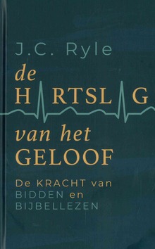 DE HARTSLAG VAN HET GELOOF - RYLE, JOHN CHARLES - 9789043540629