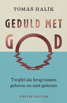 GEDULD MET GOD (LIMITED EDITION) - HALIK, TOMAS - 9789043541817