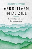 VERBLIJVEN IN DE ZIEL