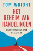 HET GEHEIM VAN HANDELINGEN - WRIGHT, TOM - 9789043542982