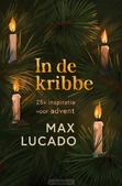 IN DE KRIBBE - LUCADO, MAX - 9789043543309