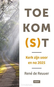TOEKOM(S)T - DE REUVER, RENÉ - 9789043543316