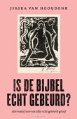 IS DE BIJBEL ECHT GEBEURD?