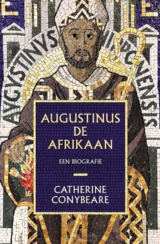 AUGUSTINUS DE AFRIKAAN - CONYBEARE, CATHERINE - 9789043544108