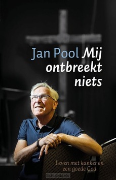MIJ ONTBREEKT NIETS - POOL, JAN - 9789043544214