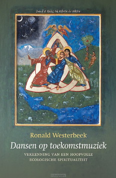 DANSEN OP TOEKOMSTMUZIEK - WESTERBEEK, RONALD - 9789043544900