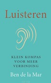 LUISTEREN - MAR, BEN DE LA - 9789043545389