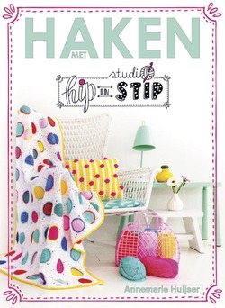 HAKEN MET STUDIO HIP EN STIP - HUIJSER, ANNEMARIE - 9789043919852