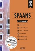 SPAANS - WAT & HOE TAALGIDS - 9789043924764