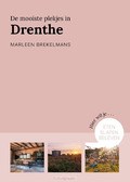 DE MOOISTE PLEKJES IN DRENTHE - BREKELMANS, MARLEEN - 9789043929318