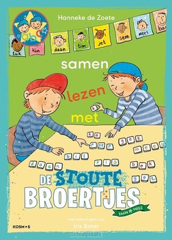 SAMEN LEZEN MET DE STOUTE BROERTJES - ZOETE, HANNEKE DE - 9789043940740