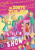 DE ZOETE ZUSJES STELEN DE SHOW - ZOETE, HANNEKE DE - 9789043944892