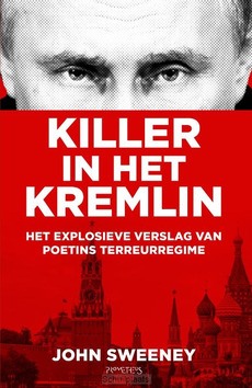 KILLER IN HET KREMLIN - SWEENEY, JOHN - 9789044653540