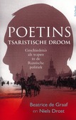 POETINS TSARISTISCHE DROOM - GRAAF, BEATRICE DE; DROST, NIELS - 9789044658453