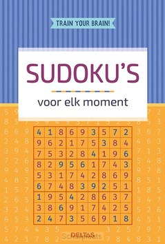 TRAIN YOUR BRAIN! SUDOKU'S VOOR ELK MOME - ZNU - 9789044761955