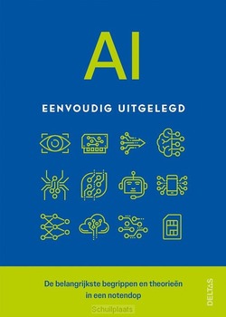 AI EENVOUDIG UITGELEGD - 9789044768558