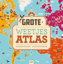 DE GROTE WEETJESATLAS - MESSAGER, ALEXANDRE; - 9789044828825