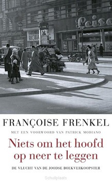 NIETS OM HET HOOFD OP NEER TE LEGGEN - FRENKEL, FRANCOISE - 9789045035024