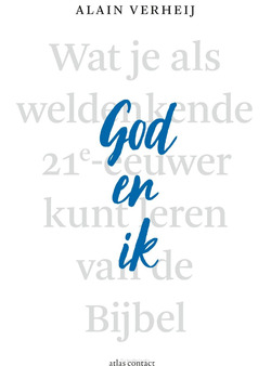 GOD EN IK - VERHEIJ, ALAIN - 9789045040493