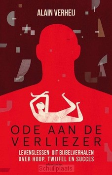 ODE AAN DE VERLIEZER - VERHEIJ, ALAIN - 9789045042763
