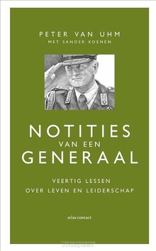 NOTITIES VAN EEN GENERAAL - UHM, PETER VAN; KOENEN, SANDER - 9789045049663