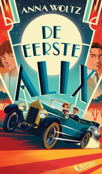 DE EERSTE ALIX - WOLTZ, ANNA - 9789045132037