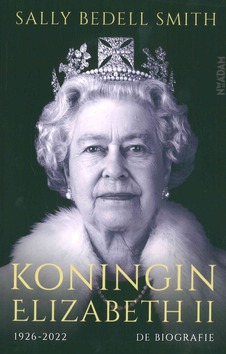 KONINGIN ELIZABETH II - BEDELL SMITH, SALLY - 9789046830901