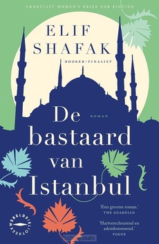 DE BASTAARD VAN ISTANBUL - SHAFAK, ELIF - 9789046832349