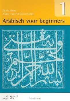 ARABISCH VOOR BEGINNERS / 2 - MOOR, E. DE - 9789046901069