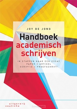 HANDBOEK ACADEMISCH SCHRIJVEN - JONG, JOY DE - 9789046906347