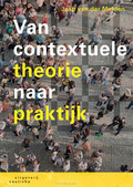 VAN CONTEXTUELE THEORIE NAAR PRAKTIJK