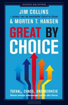 GREAT BY CHOICE - COLLINS, JIM; HANSEN, MORTEN T. - 9789047005148