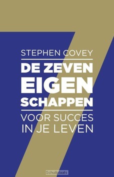 DE ZEVEN EIGENSCHAPPEN VOOR SUCCES IN JE - COVEY, STEPHEN R. - 9789047006817
