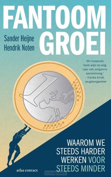 FANTOOMGROEI - HEIJNE, SANDER; NOTEN, HENDRIK - 9789047013242