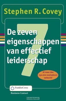 DE ZEVEN EIGENSCHAPPEN VAN EFFECTIEF LEI - COVEY, STEPHEN R. - 9789047054641