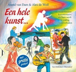 EEN HELE KUNST... - DAM, A. VAN - 9789047516569