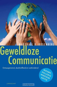 GEWELDLOZE COMMUNICATIE - ROSENBERG, MARSHALL B. - 9789047703617