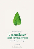 GEZOND LEVEN IN EEN VERVUILDE WERELD